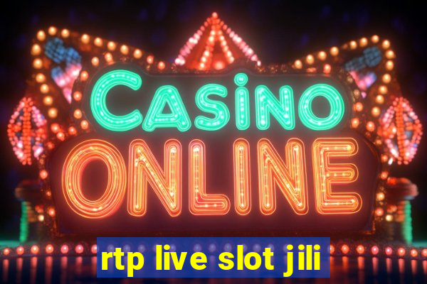 rtp live slot jili