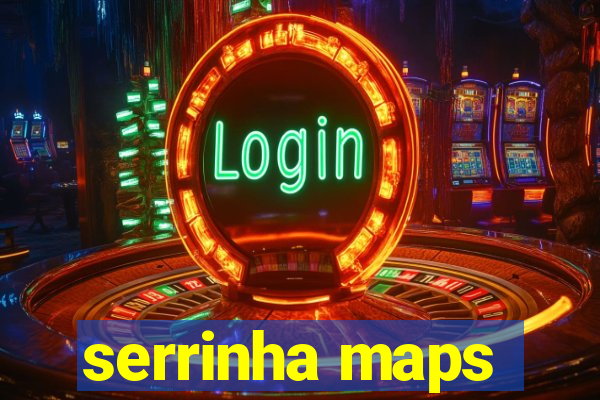 serrinha maps