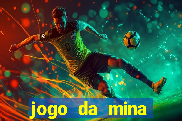 jogo da mina aposta 1 real