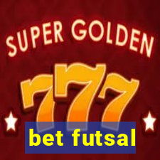 bet futsal