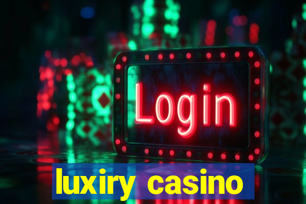 luxiry casino