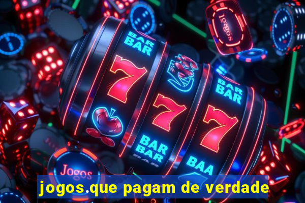 jogos.que pagam de verdade