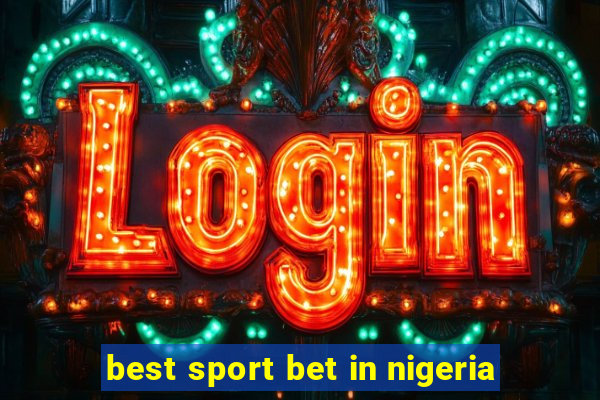 best sport bet in nigeria