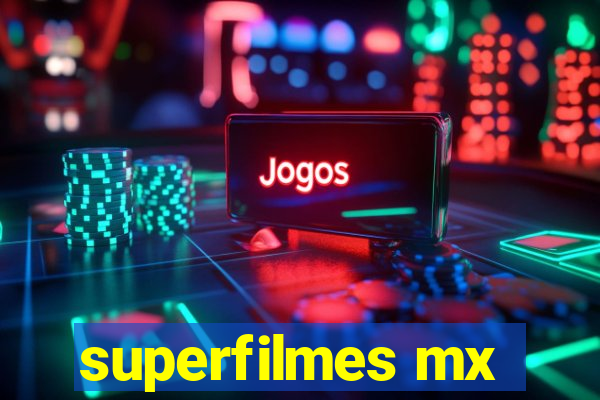 superfilmes mx