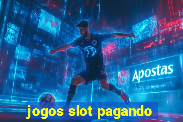 jogos slot pagando