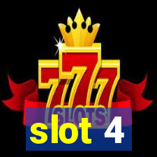 slot 4