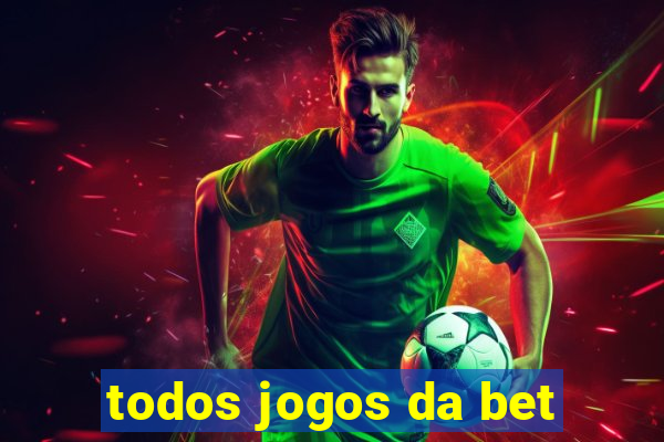 todos jogos da bet