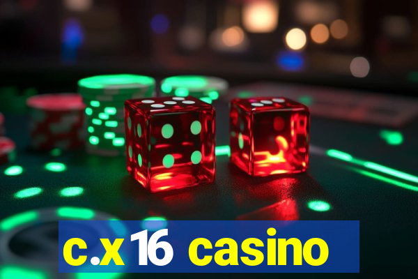 c.x16 casino