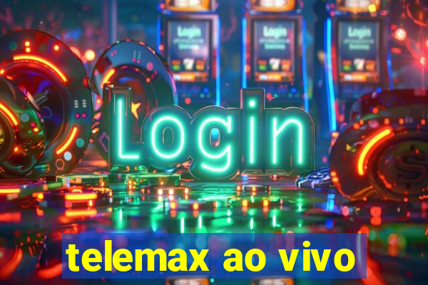 telemax ao vivo