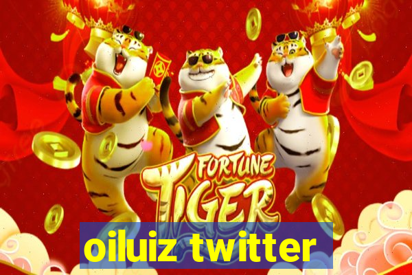 oiluiz twitter