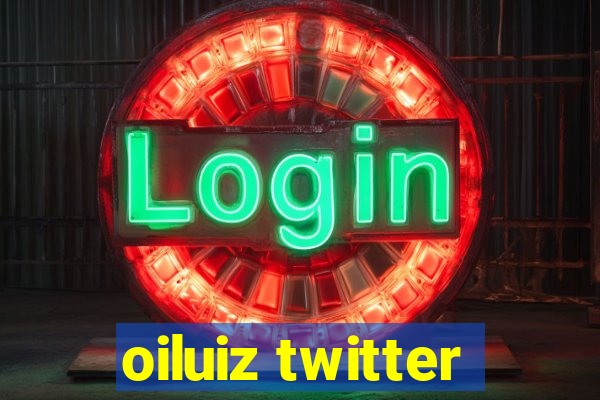 oiluiz twitter