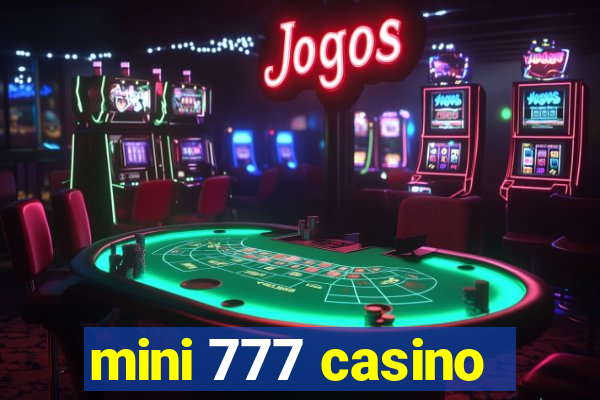 mini 777 casino