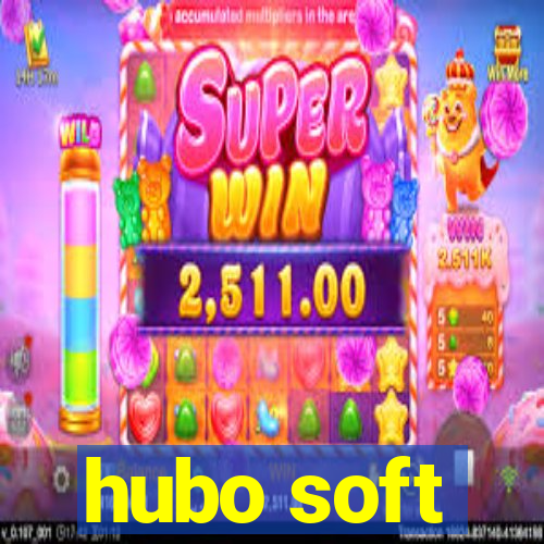 hubo soft