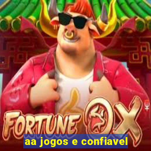 aa jogos e confiavel