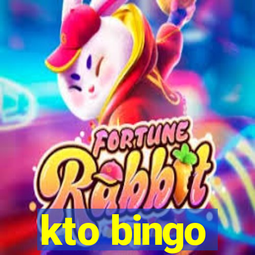 kto bingo