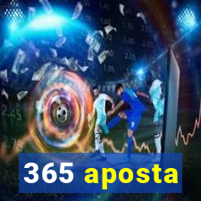 365 aposta