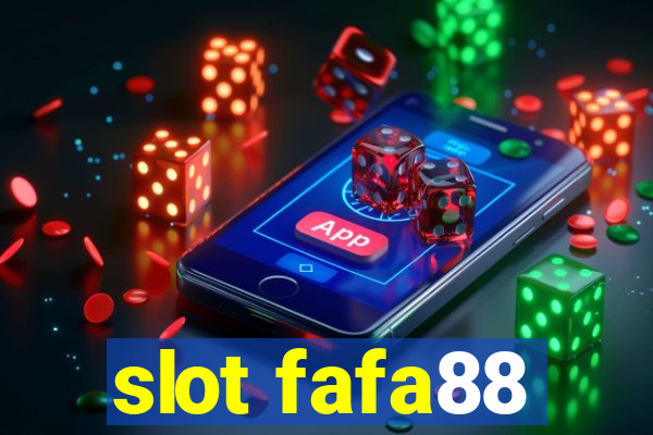 slot fafa88