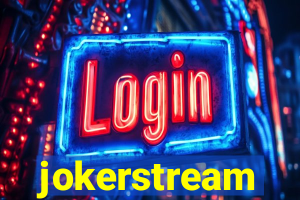 jokerstream