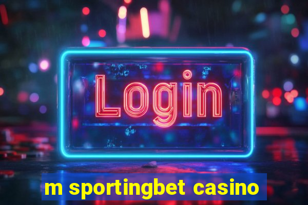 m sportingbet casino