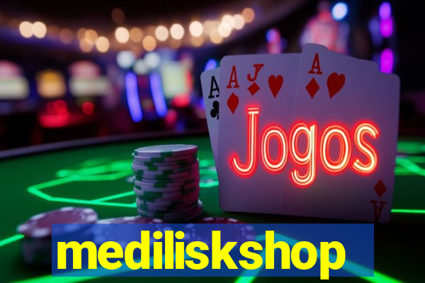 mediliskshop