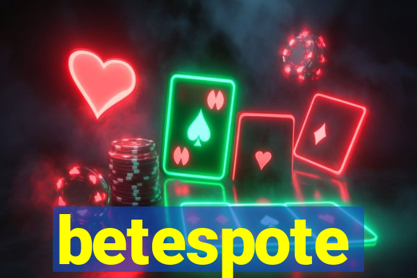 betespote