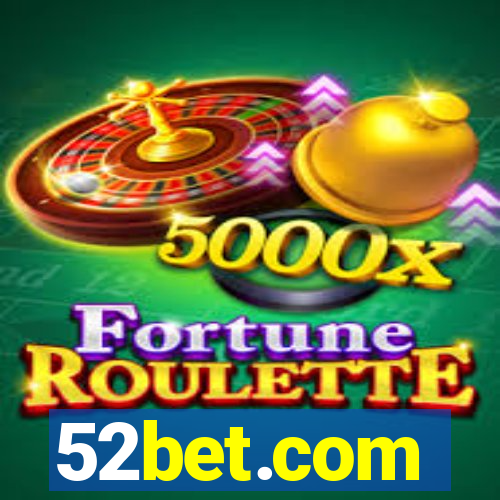 52bet.com