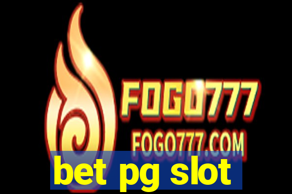 bet pg slot