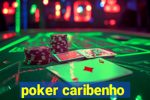 poker caribenho