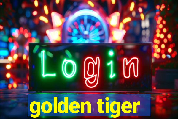 golden tiger