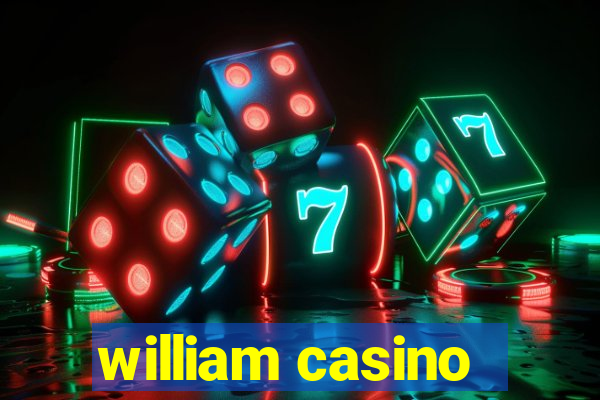 william casino