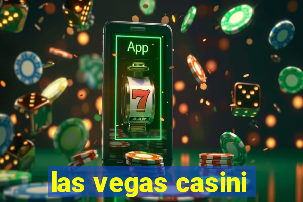 las vegas casini