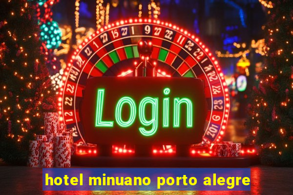 hotel minuano porto alegre