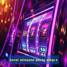 hotel minuano porto alegre