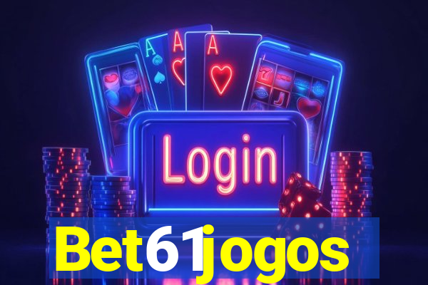 Bet61jogos