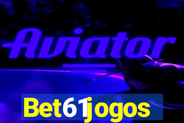 Bet61jogos