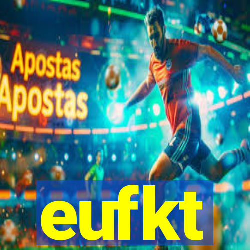 eufkt