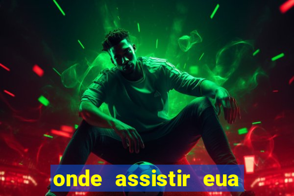 onde assistir eua x uruguai