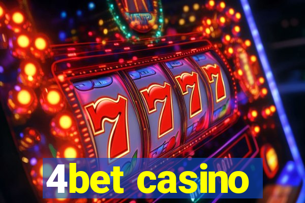 4bet casino