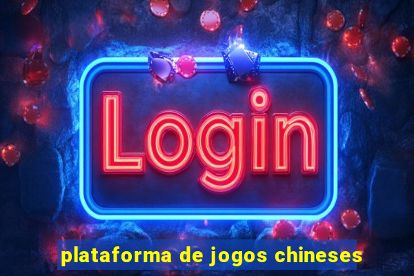 plataforma de jogos chineses