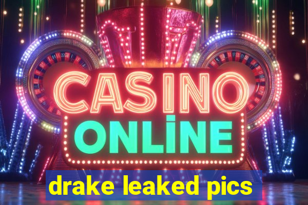 drake leaked pics