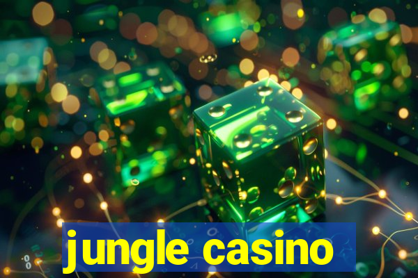 jungle casino