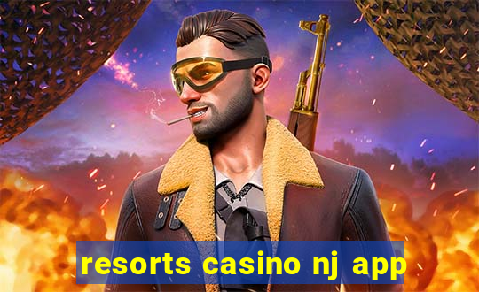 resorts casino nj app