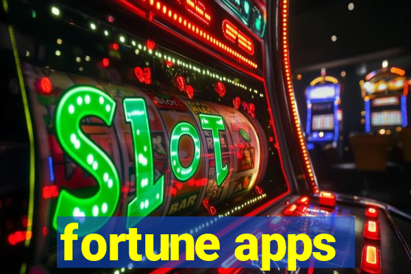 fortune apps