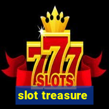 slot treasure