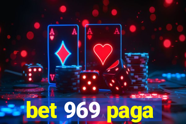 bet 969 paga