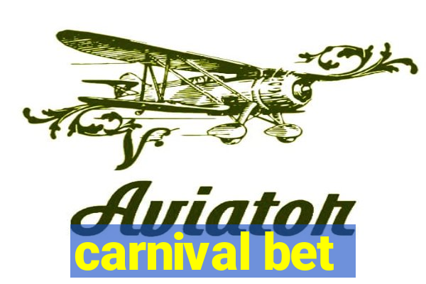 carnival bet