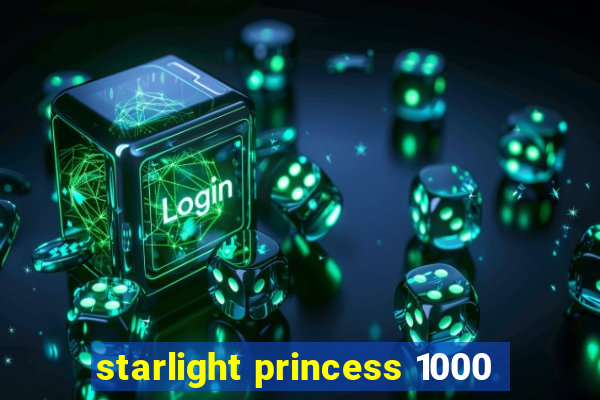 starlight princess 1000