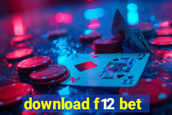 download f12 bet