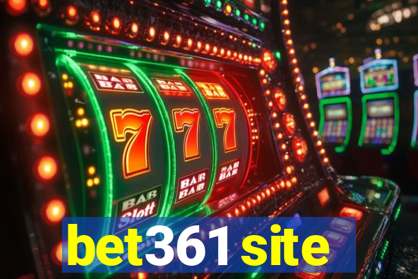 bet361 site