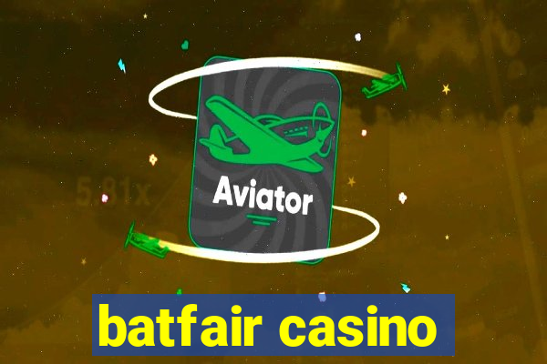 batfair casino